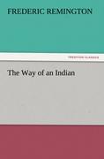 The Way of an Indian