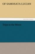 Trips to the Moon