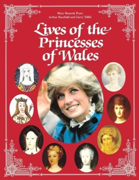 Lives of the Princesses of Wales