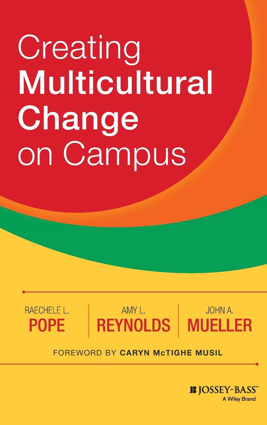 Creating Multicultural Change on Campus