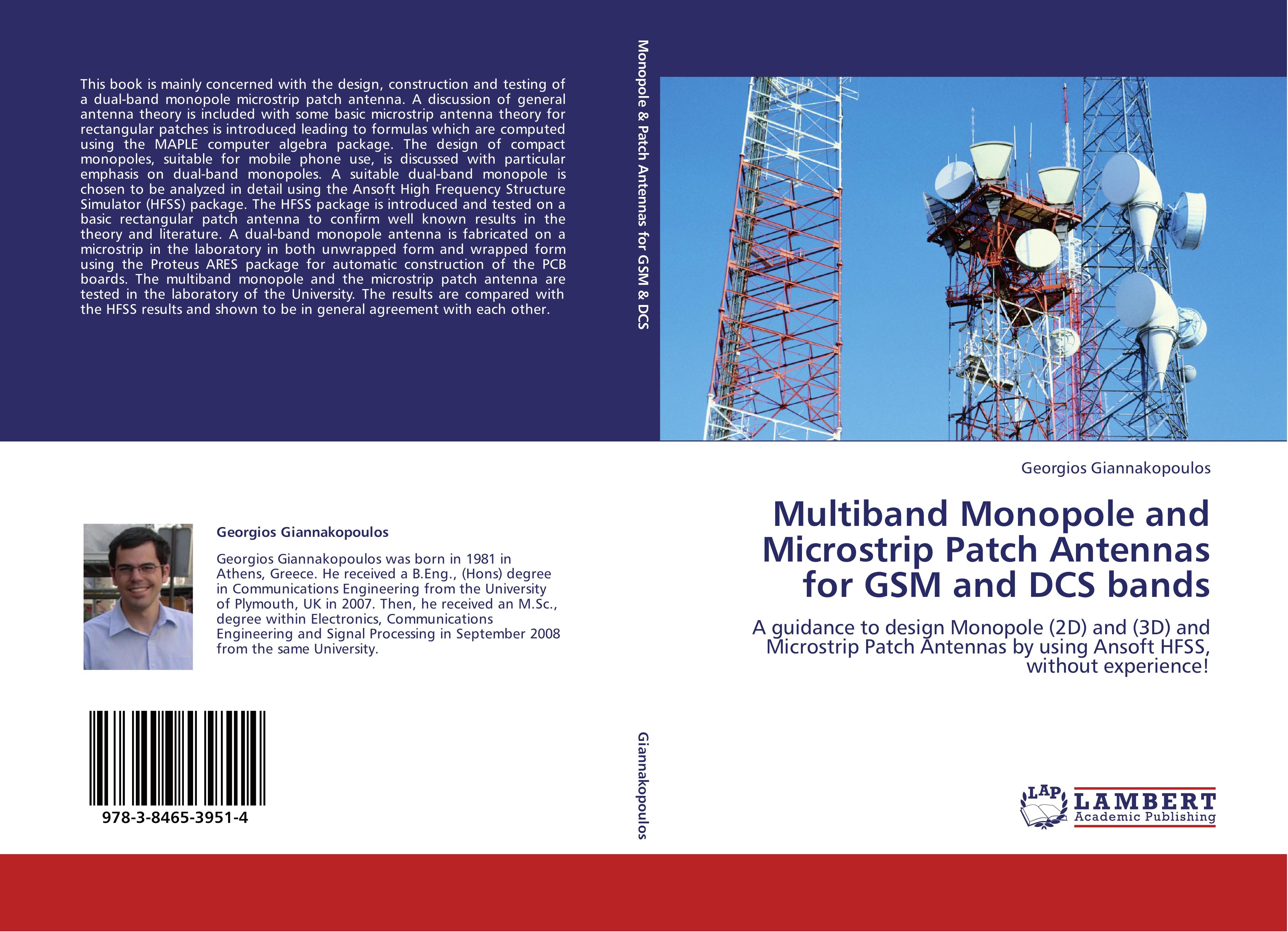 Multiband Monopole and Microstrip Patch Antennas for GSM and DCS bands