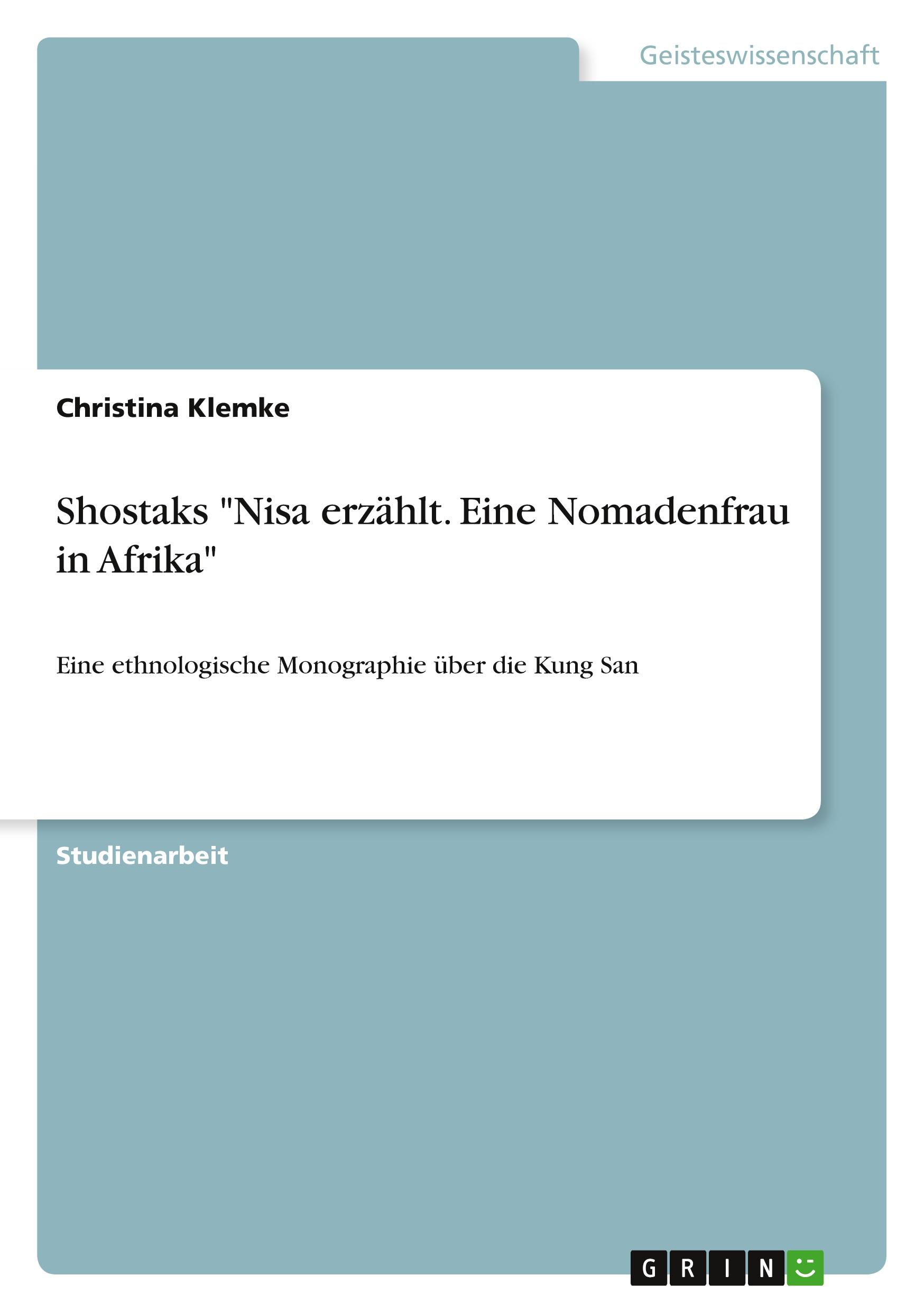 Shostaks "Nisa erzählt. Eine Nomadenfrau in Afrika"