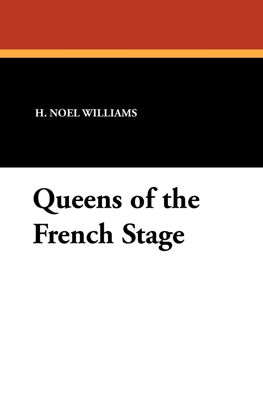 Queens of the French Stage