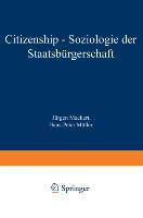 Citizenship - Soziologie der Staatsbürgerschaft