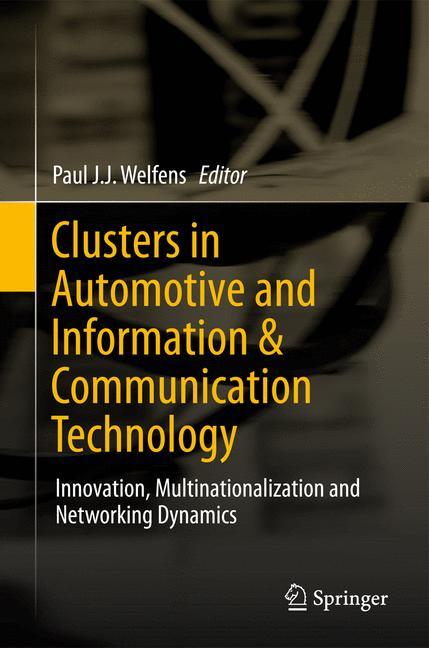 Clusters in Automotive and Information & Communication Technology