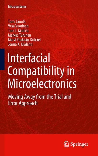 Interfacial Compatibility in Microelectronics