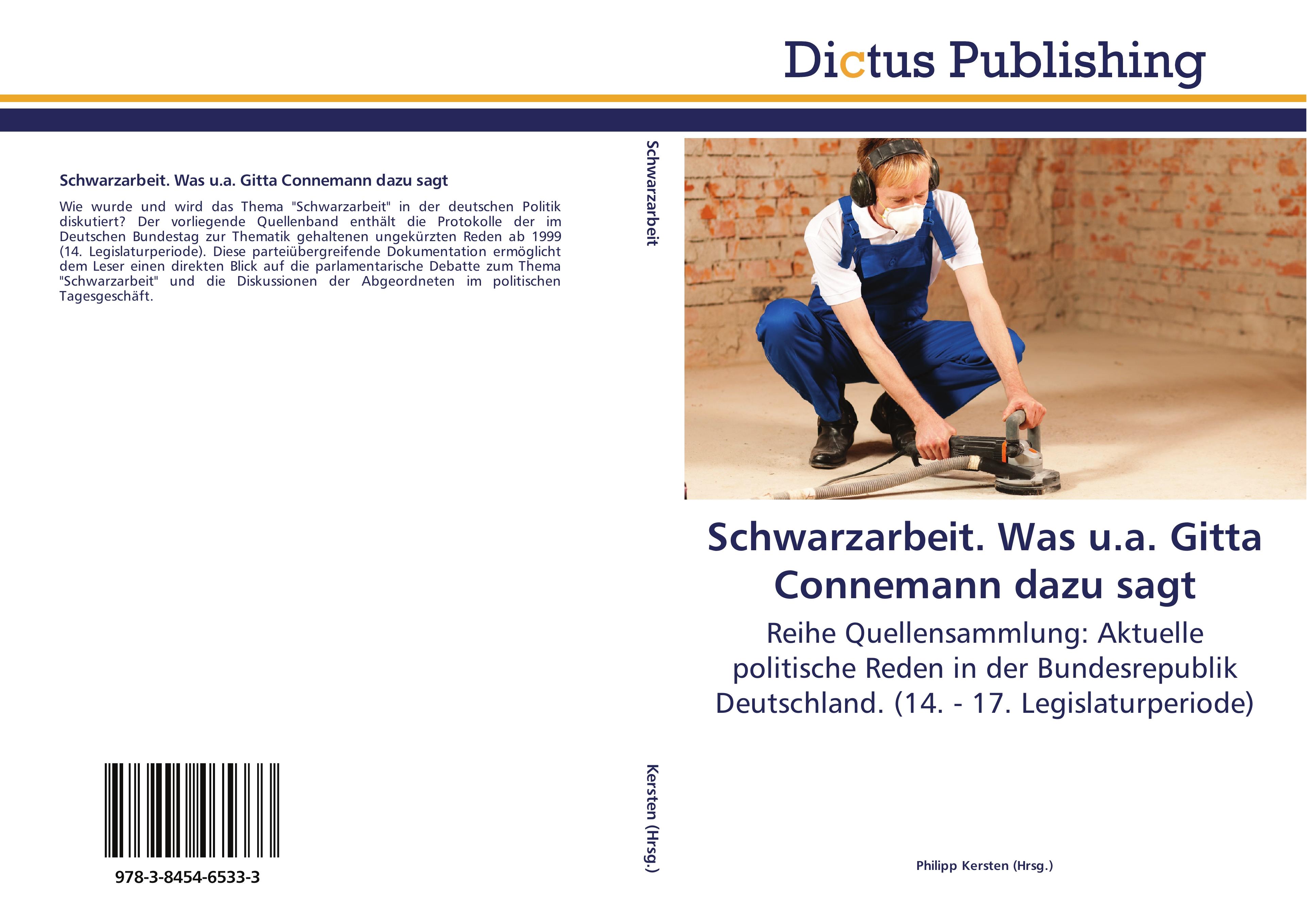 Schwarzarbeit. Was u.a. Gitta Connemann dazu sagt