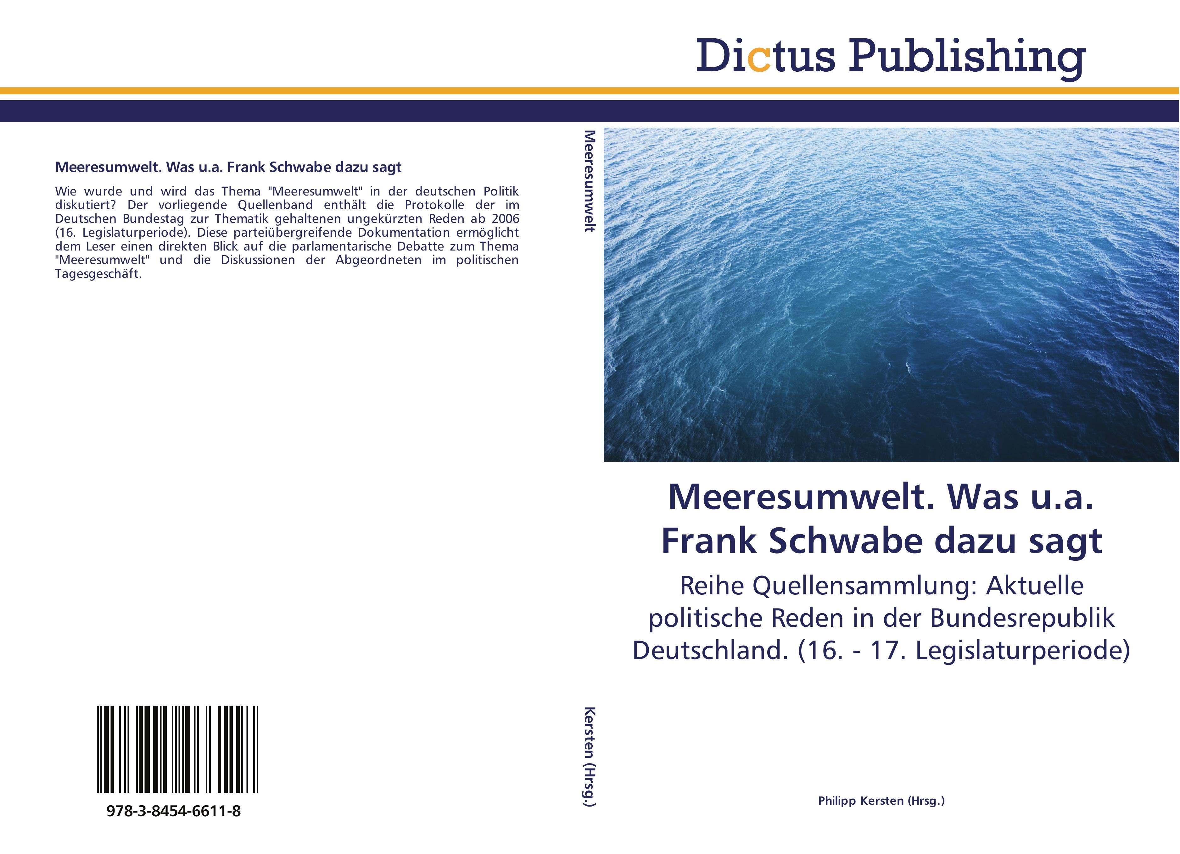 Meeresumwelt. Was u.a. Frank Schwabe dazu sagt