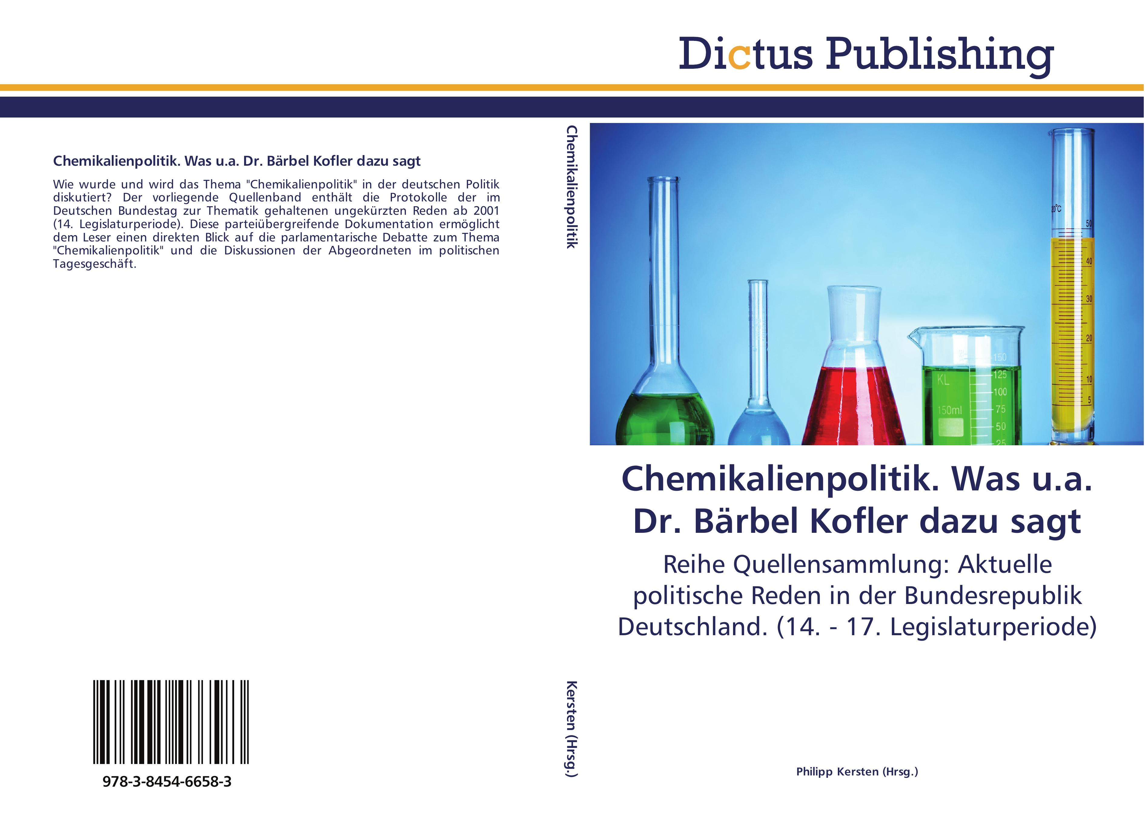 Chemikalienpolitik. Was u.a. Dr. Bärbel Kofler dazu sagt