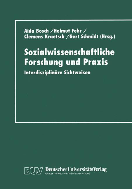 Sozialwissenschaftliche Forschung und Praxis