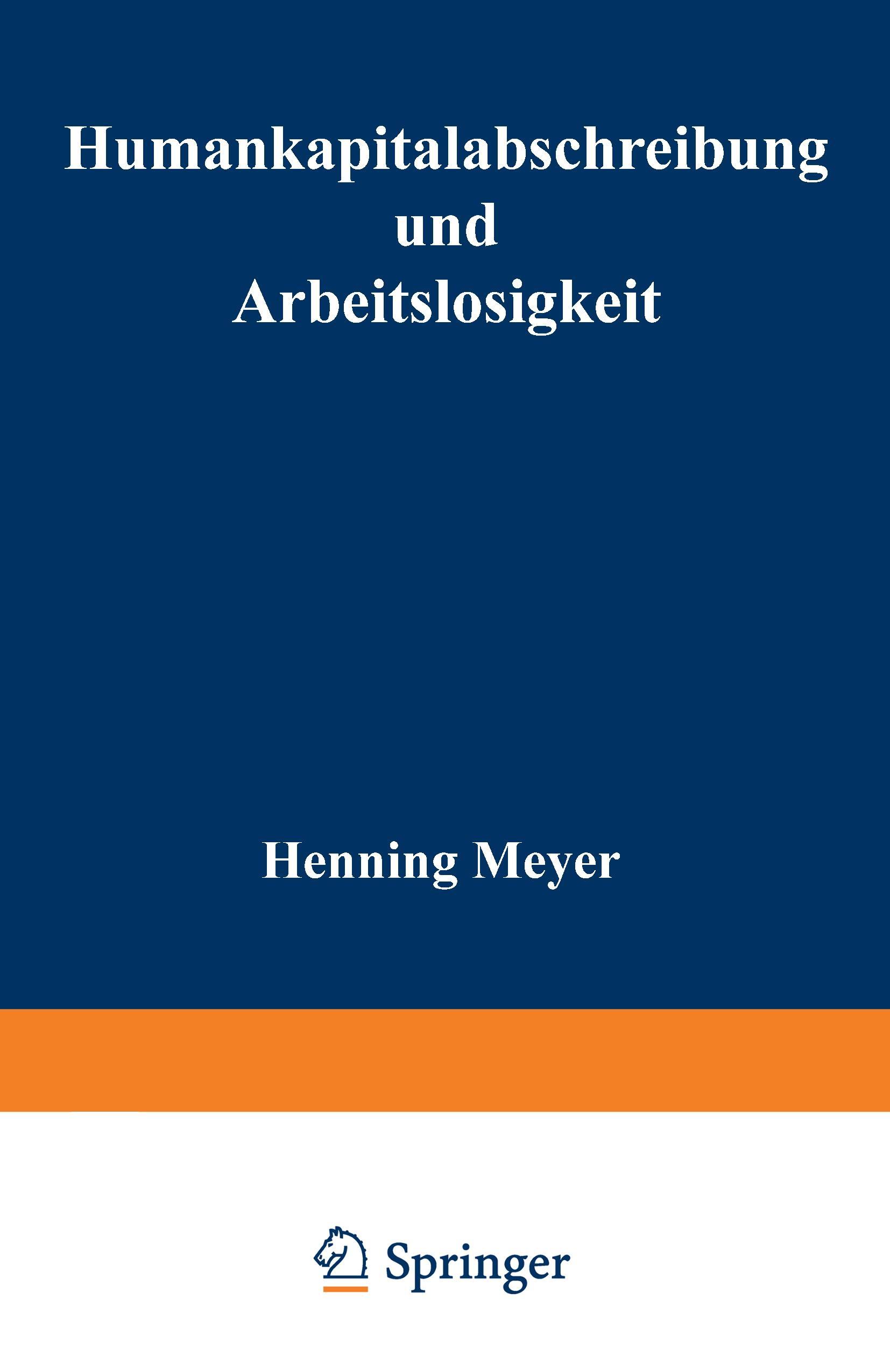 Humankapitalabschreibung und Arbeitslosigkeit