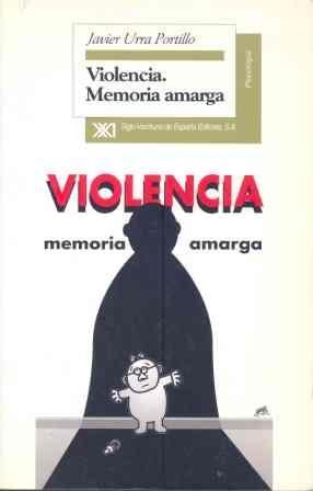 Violencia : memoria amarga