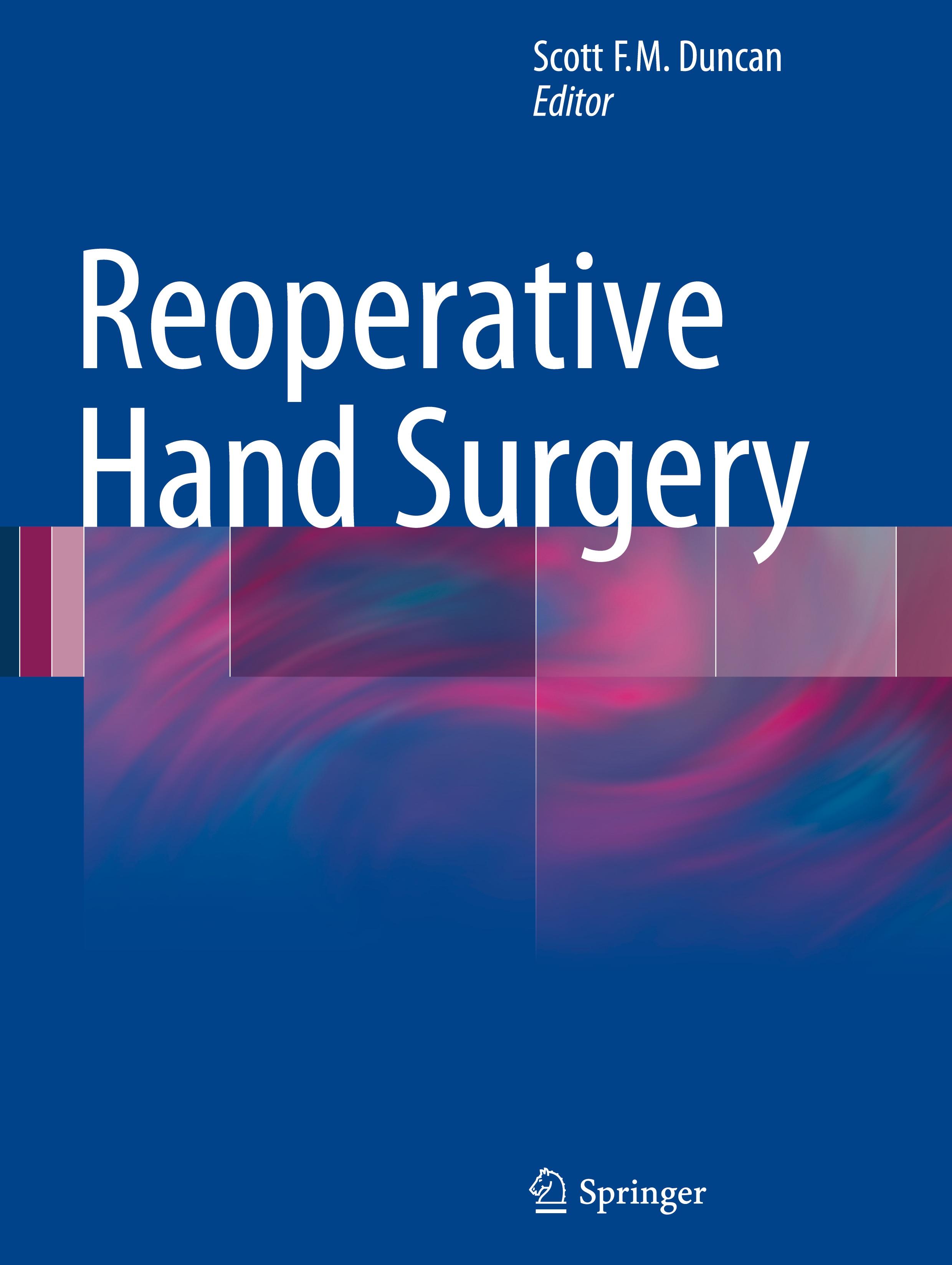 Reoperative Hand Surgery