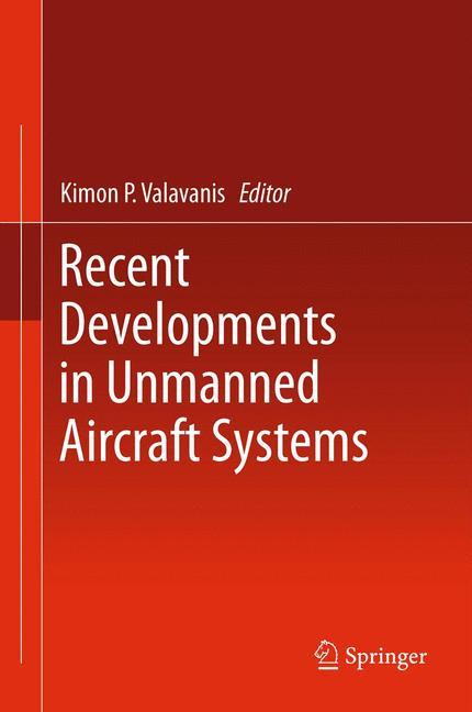 Recent Developments in Unmanned Aircraft Systems