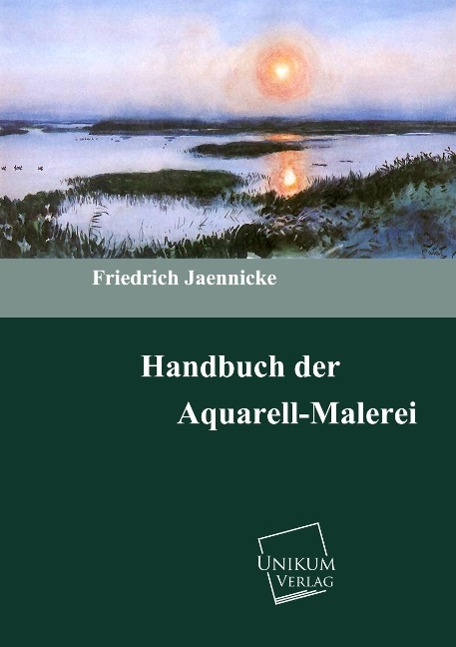 Handbuch der Aquarellmalerei