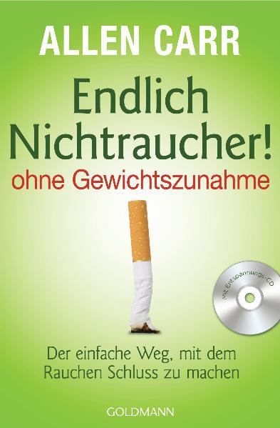 Endlich Nichtraucher! - ohne Gewichtszunahme