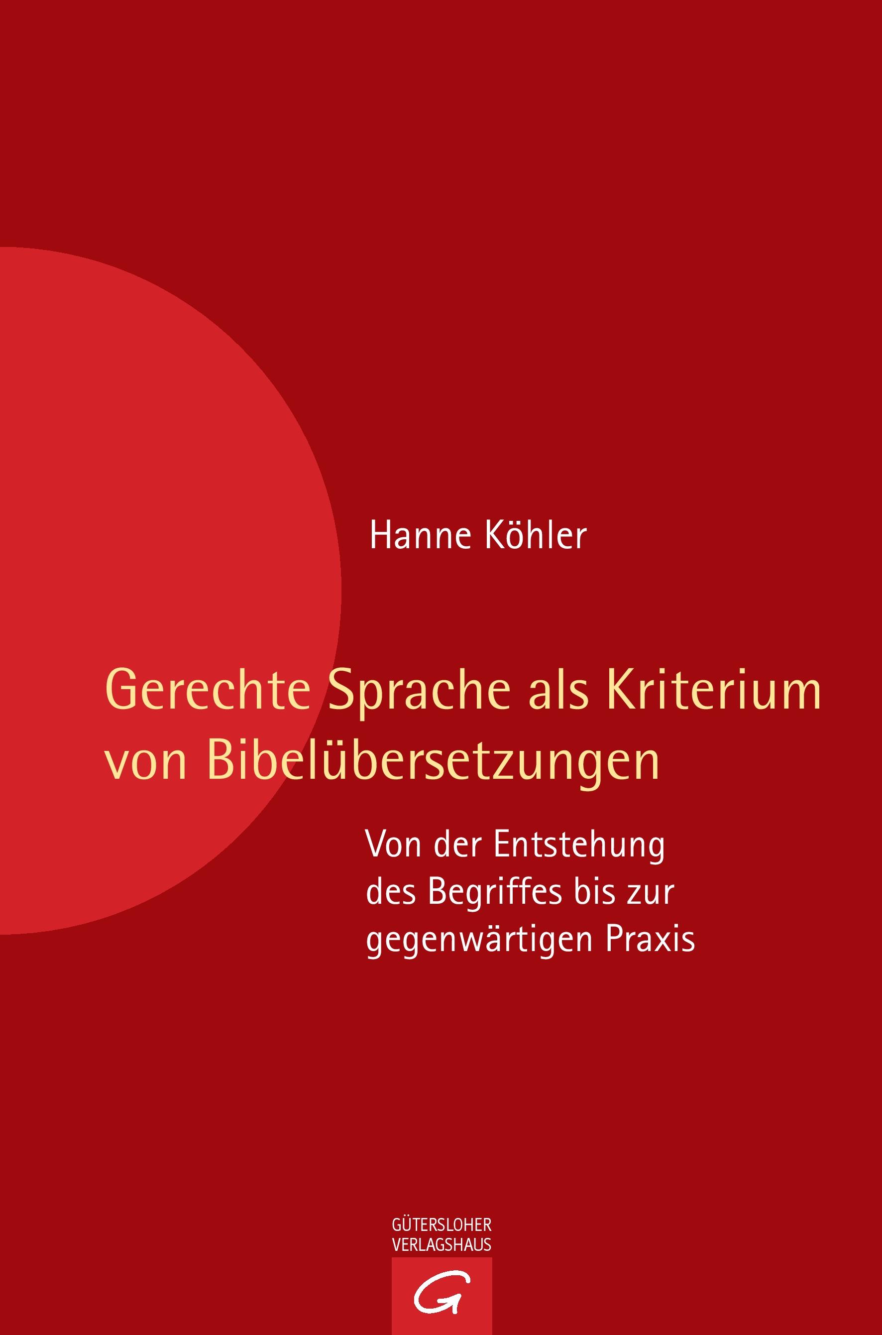 Gerechte Sprache als Kriterium von Bibelübersetzungen