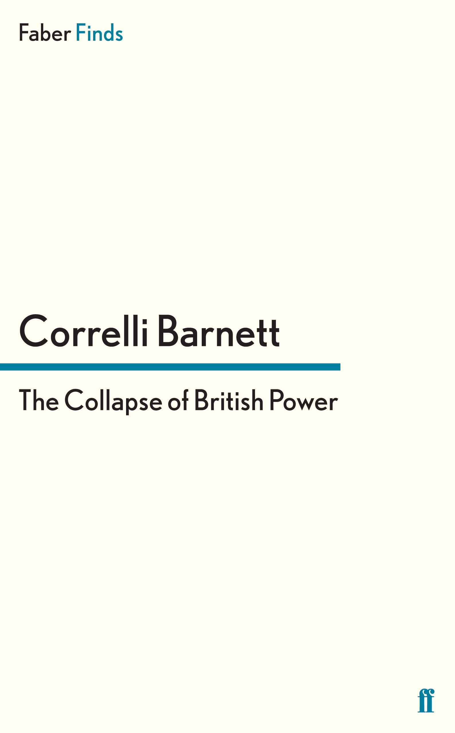 The Collapse of British Power