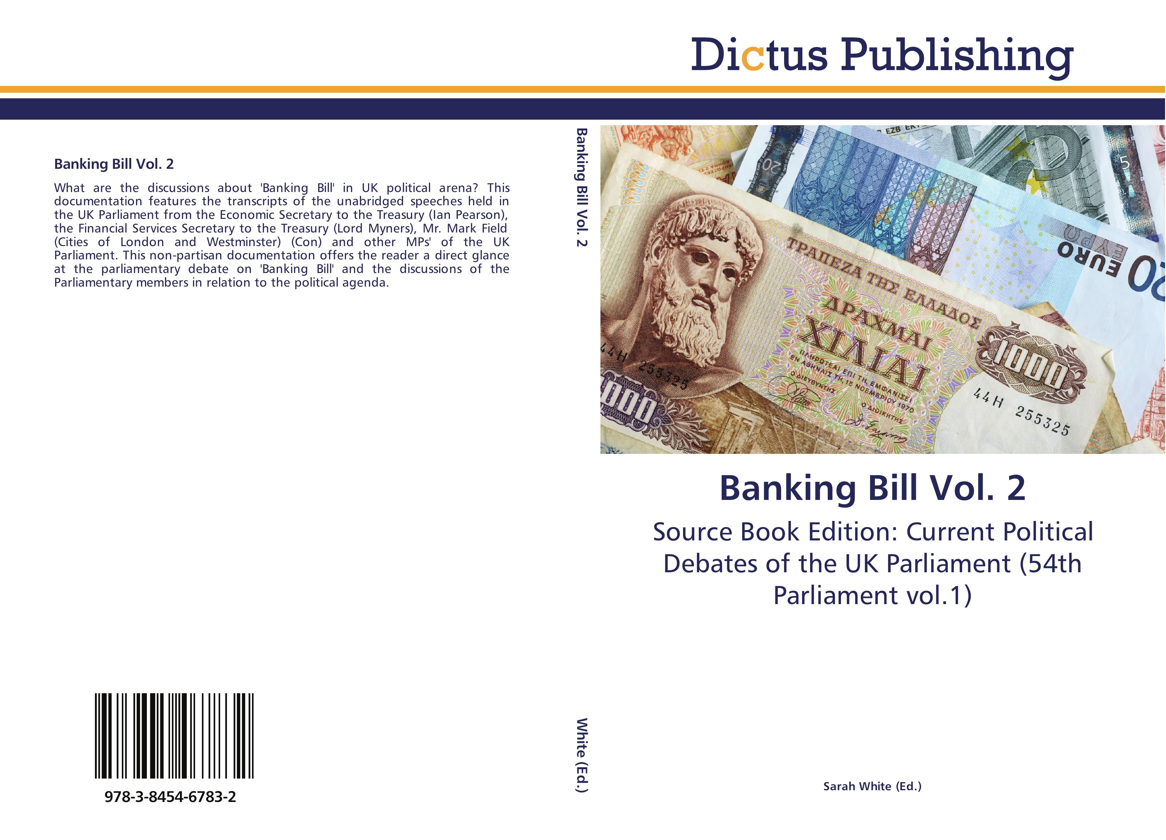 Banking Bill Vol. 2