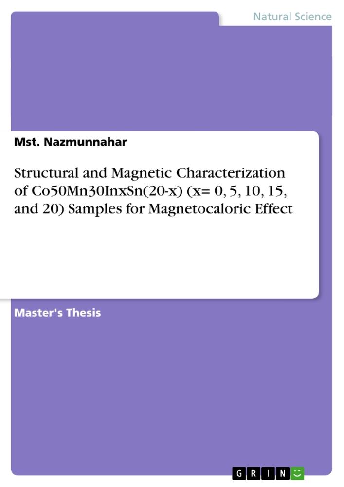 Structural and Magnetic Characterization of Co50Mn30InxSn(20-x) (x= 0, 5, 10, 15, and 20) Samples for Magnetocaloric Effect