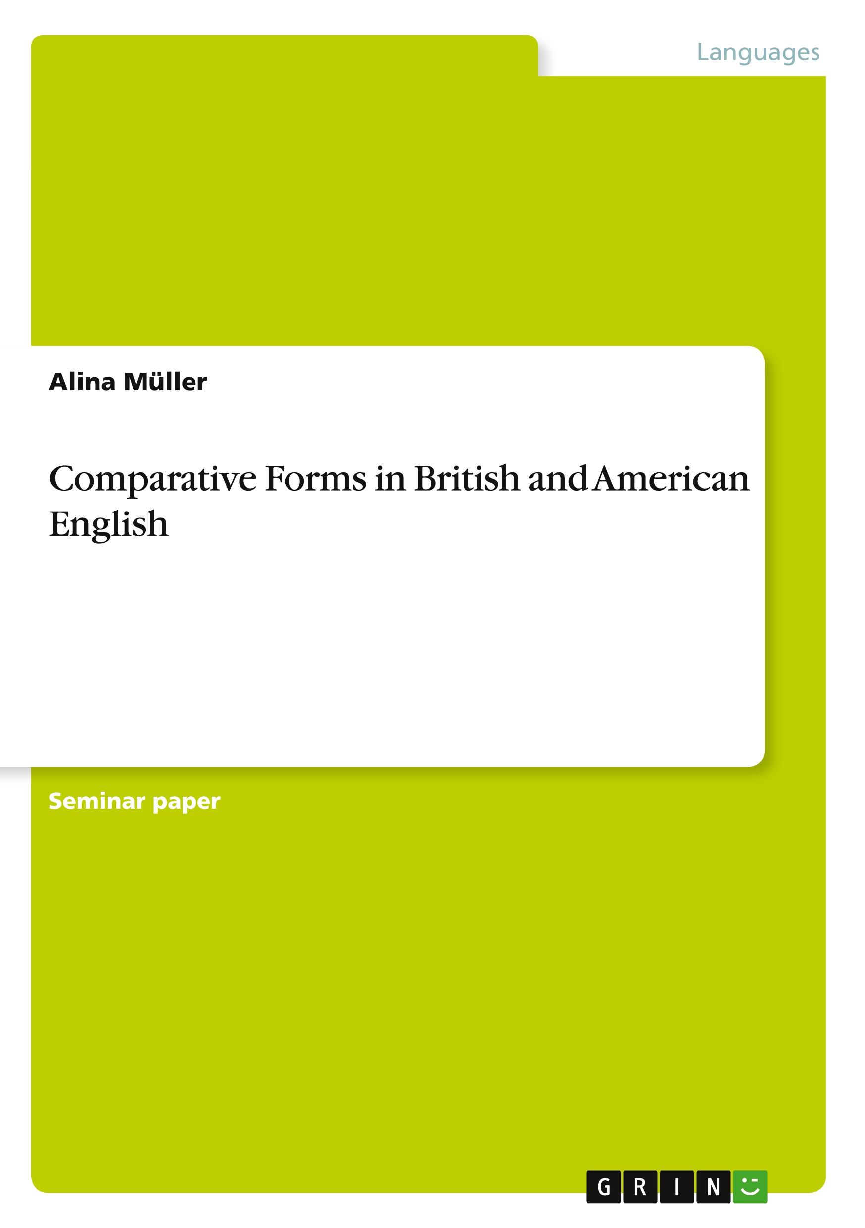 Comparative Forms in British and American English