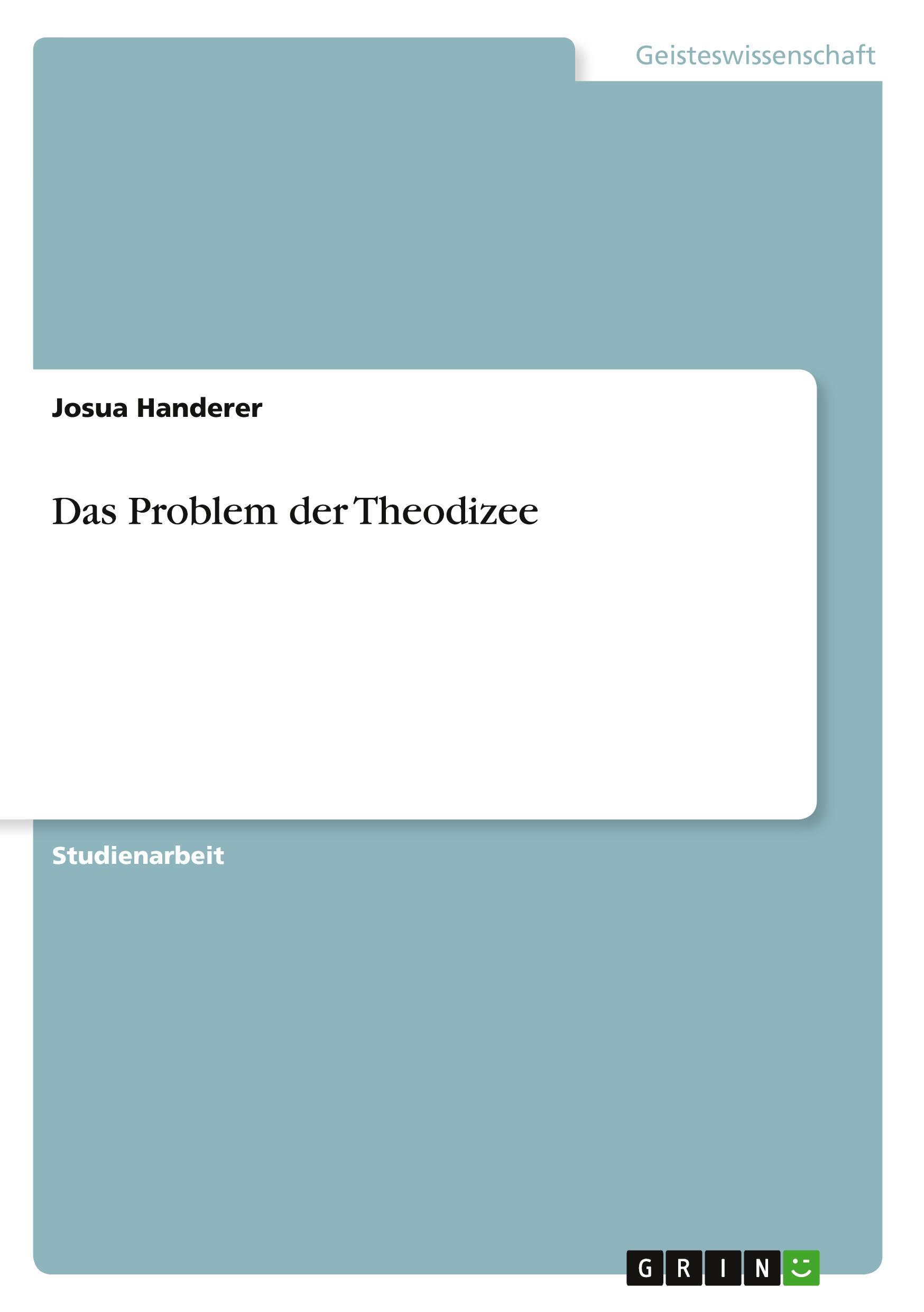 Das Problem der Theodizee