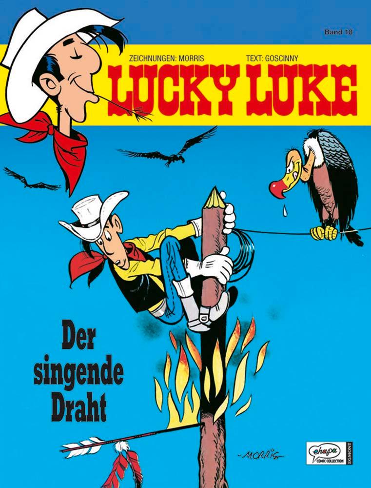 Lucky Luke 18 - Der singende Draht