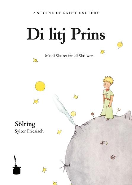 Der kleine Prinz. (Sölring / Sylter Friesisch)