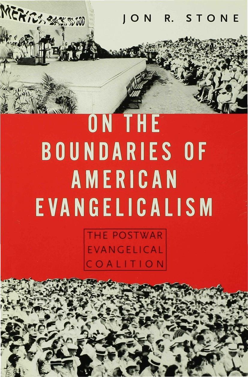 On the Boundaries of American Evangelism