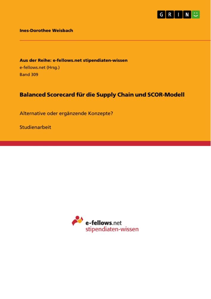 Balanced Scorecard für die Supply Chain und SCOR-Modell