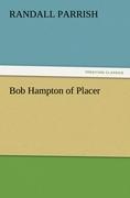 Bob Hampton of Placer