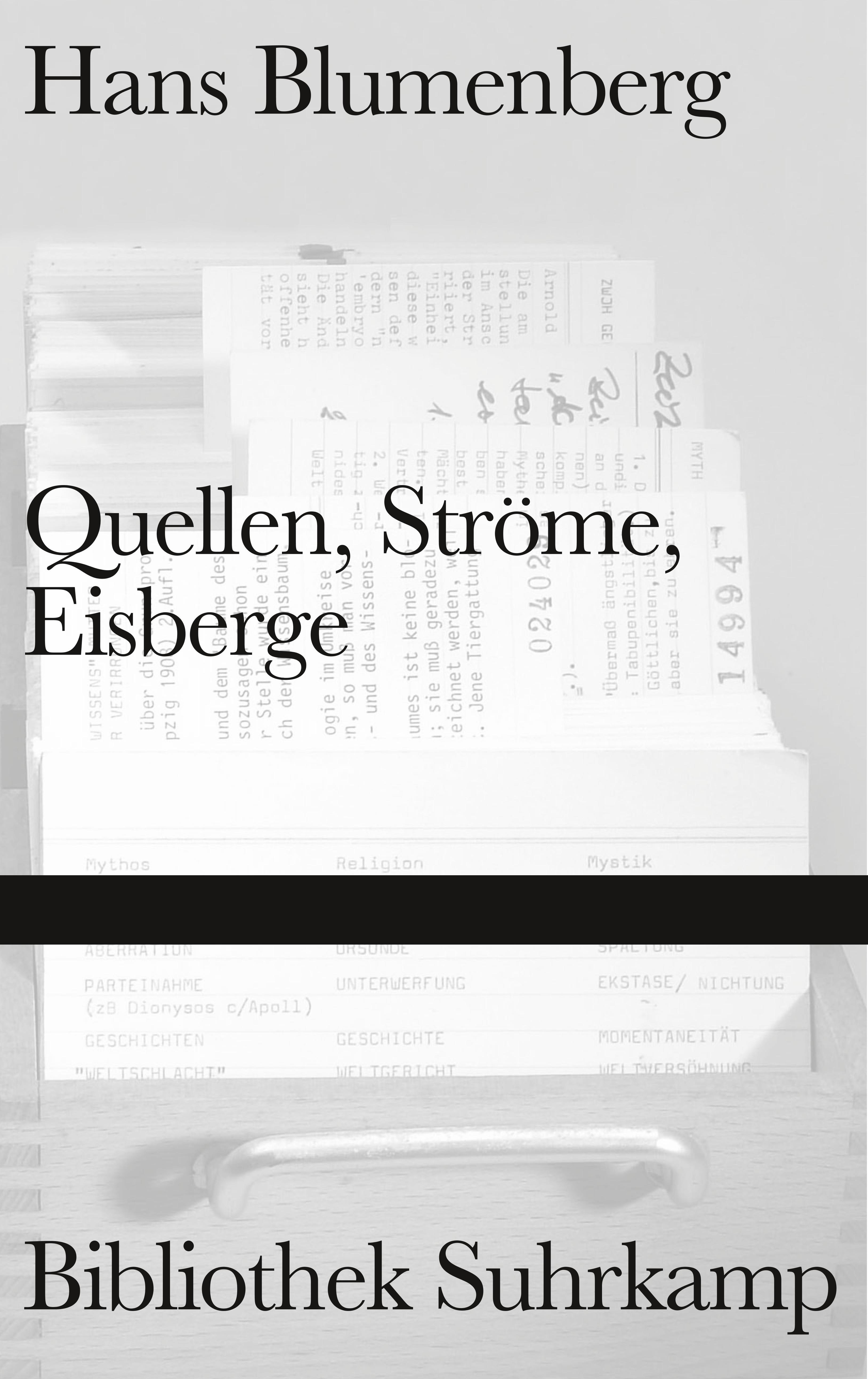 Quellen, Ströme, Eisberge