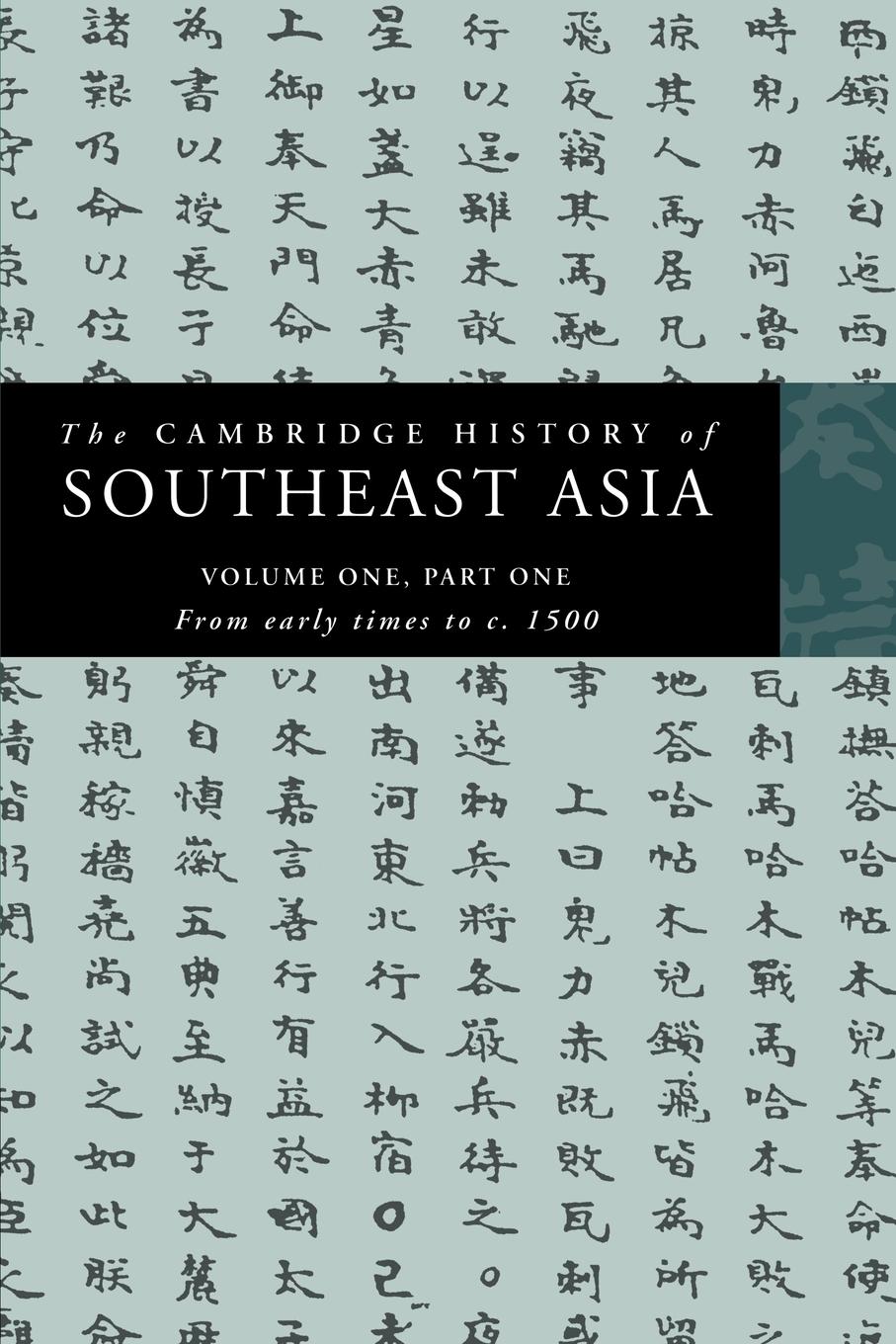 The Cambridge History of Southeast Asia