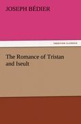 The Romance of Tristan and Iseult