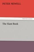 The Slant Book