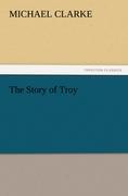 The Story of Troy