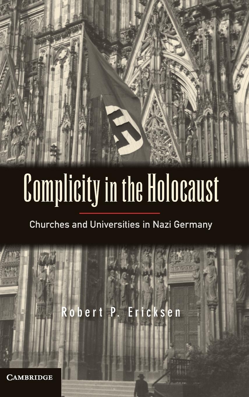 Complicity in the Holocaust