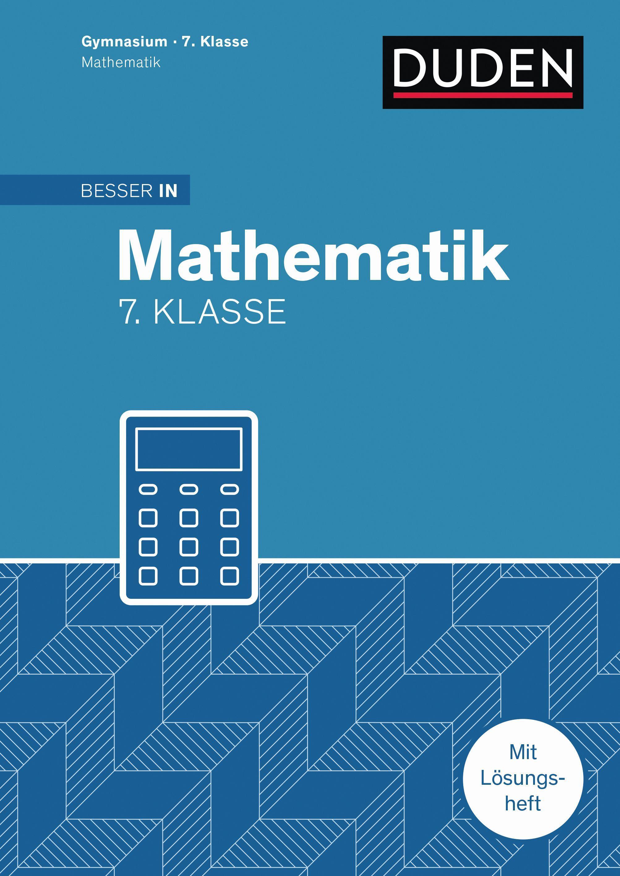 Besser in Mathematik - Gymnasium 7. Klasse