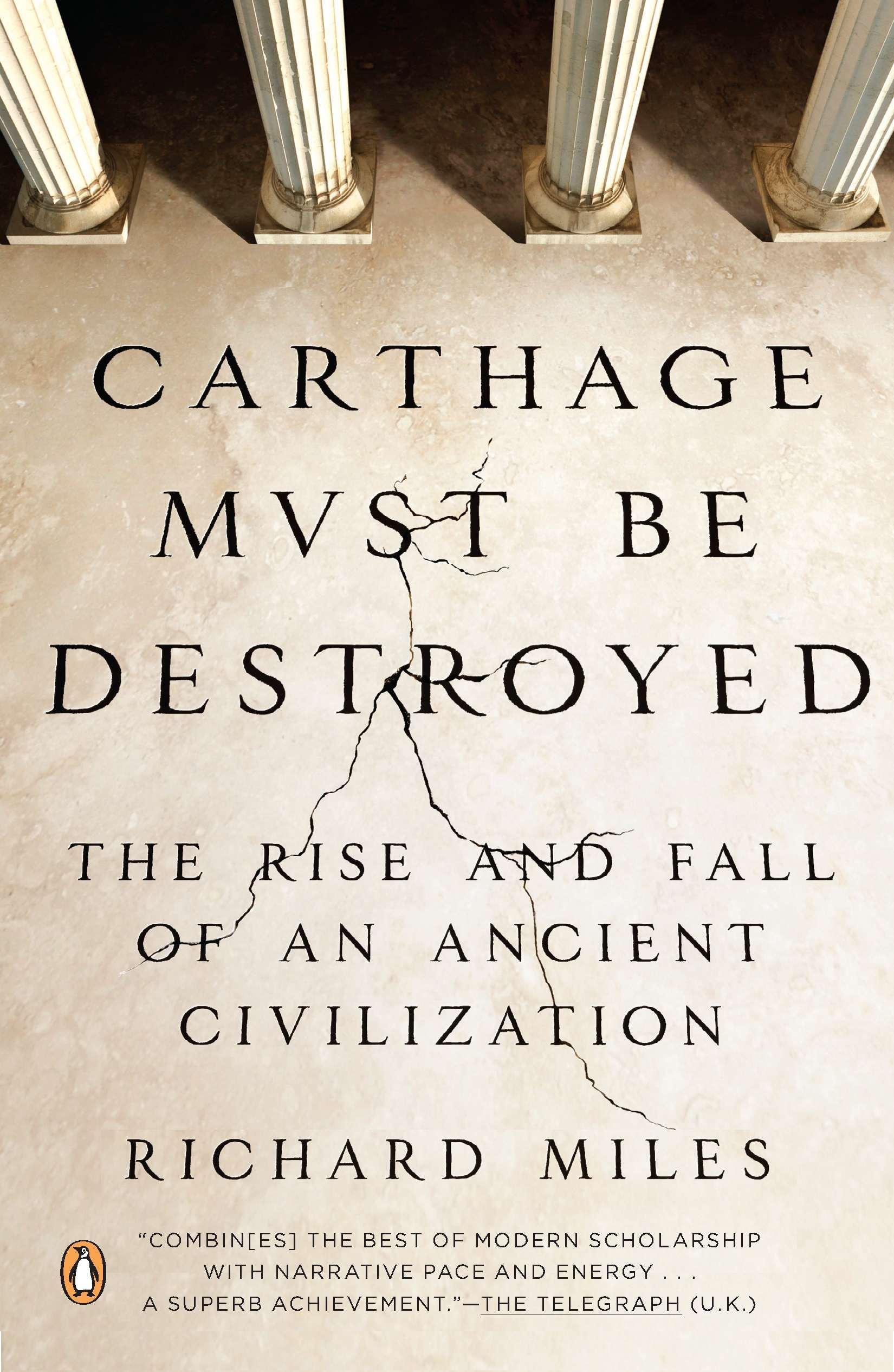 Carthage Must Be Destroyed