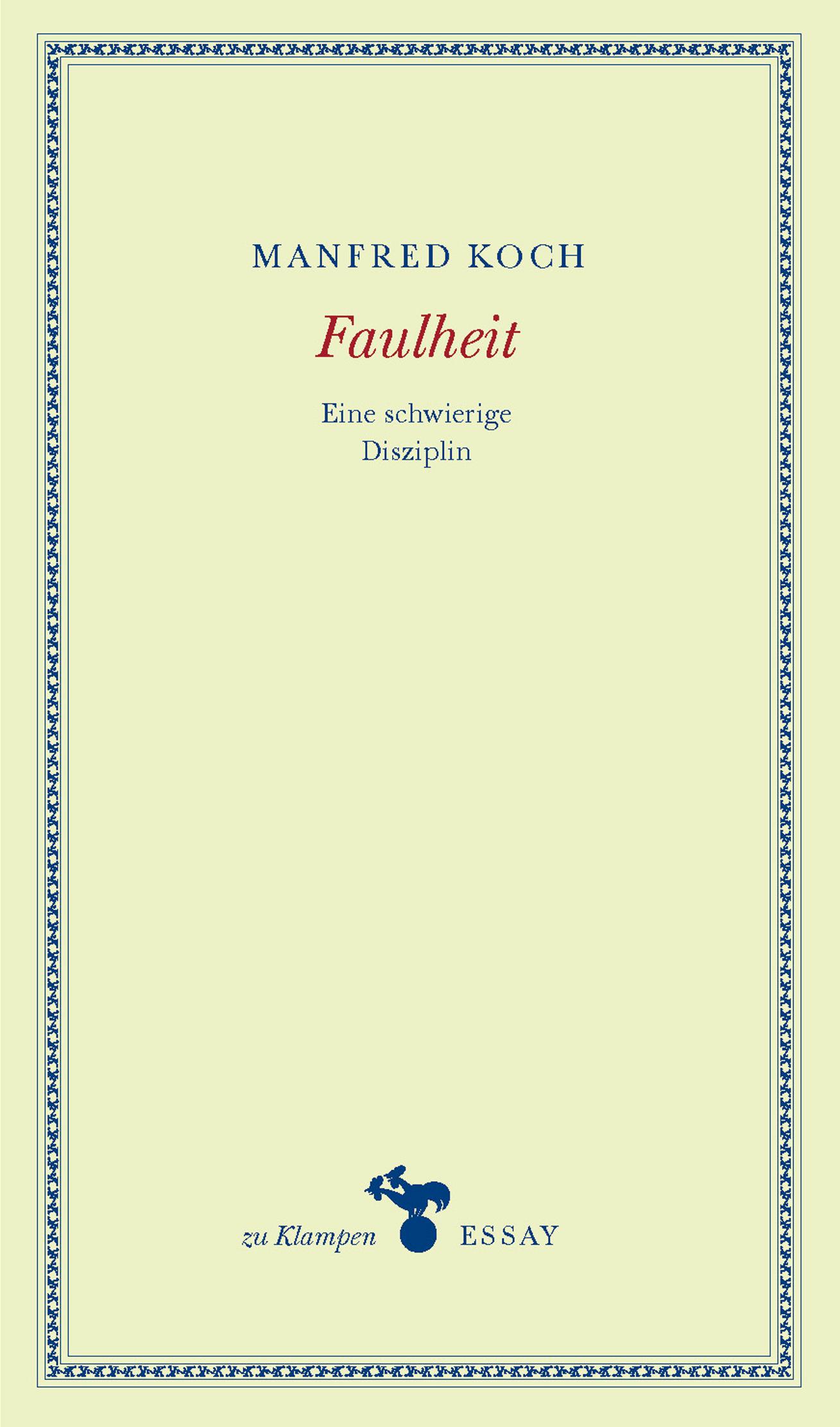 Faulheit