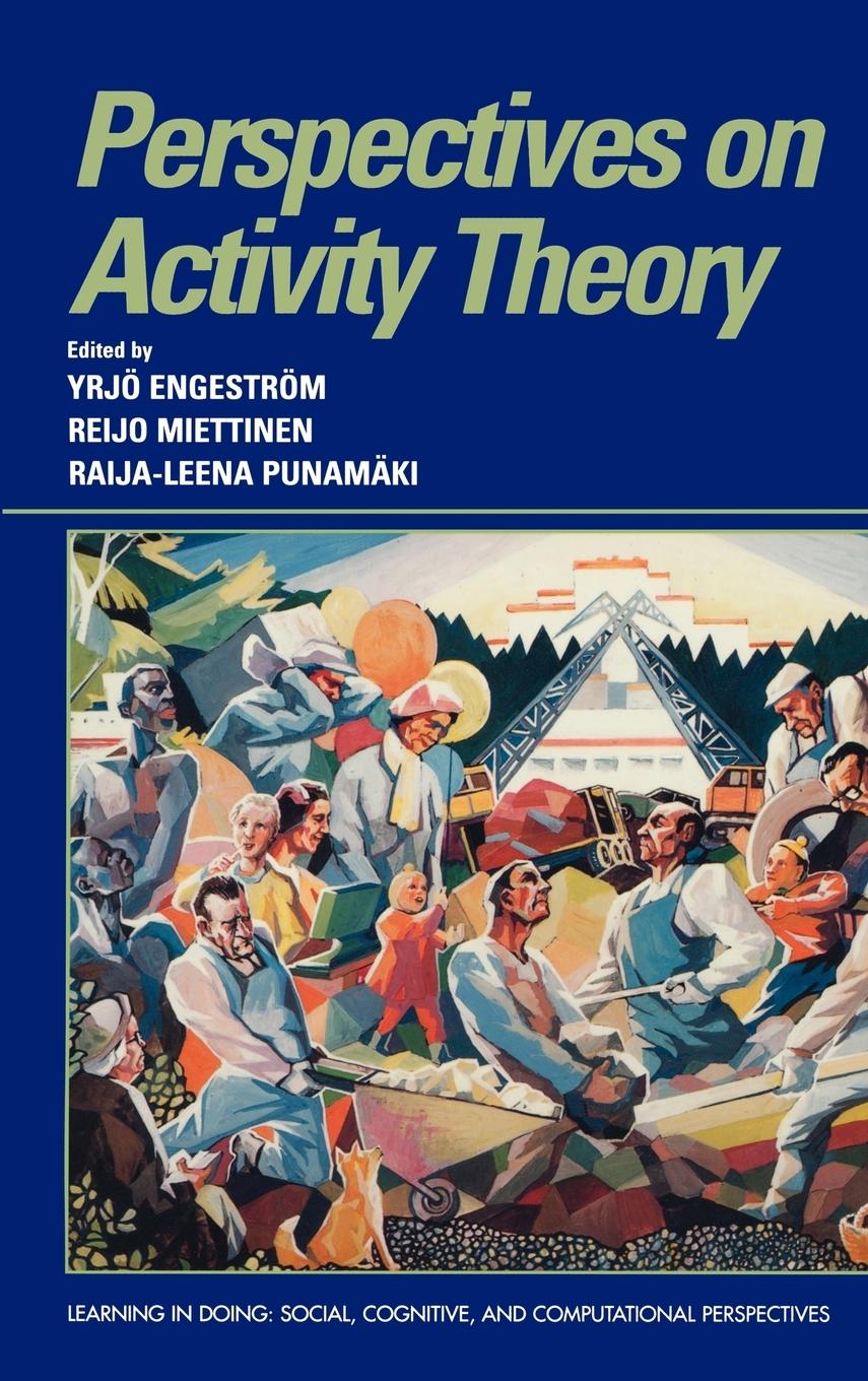 Perspectives on Activity Theory