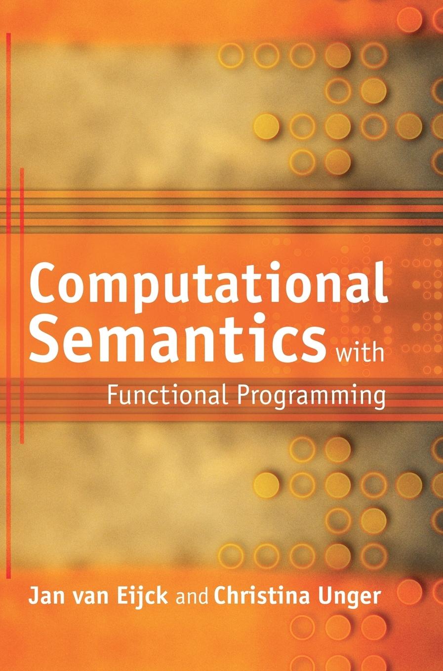 Computational Semantics with Functional Programming