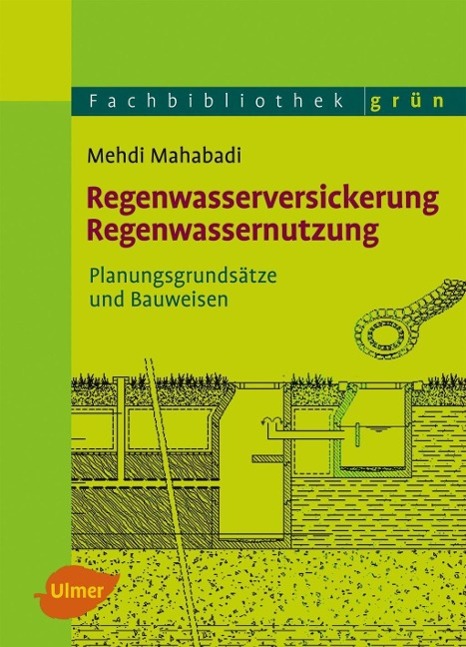 Regenwasserversickerung, Regenwassernutzung