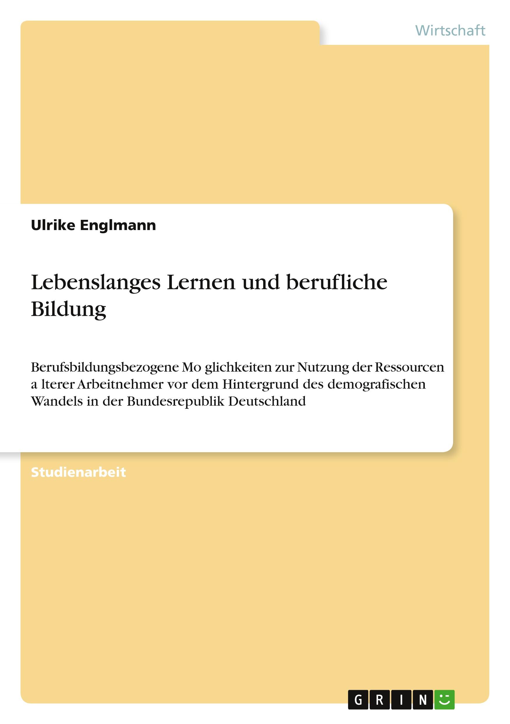 Lebenslanges Lernen und berufliche Bildung