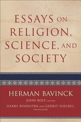 Essays on Religion, Science, and Society