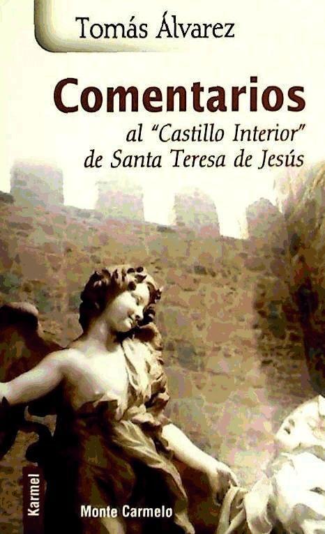 Comentarios al Libro del castillo interior