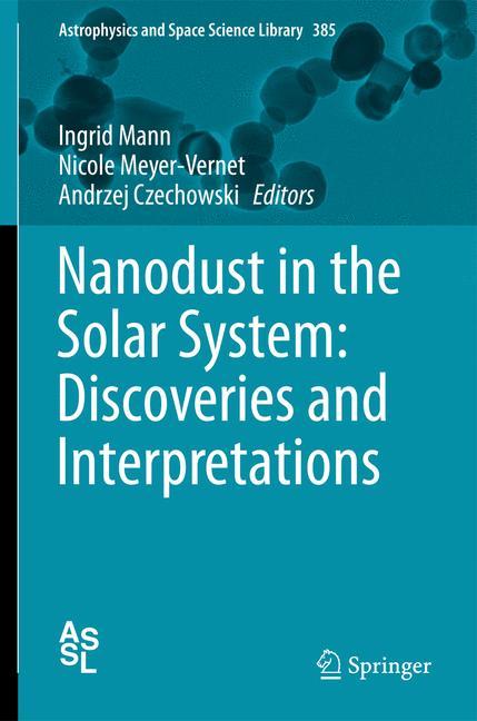 Nanodust in the Solar System: Discoveries and Interpretations