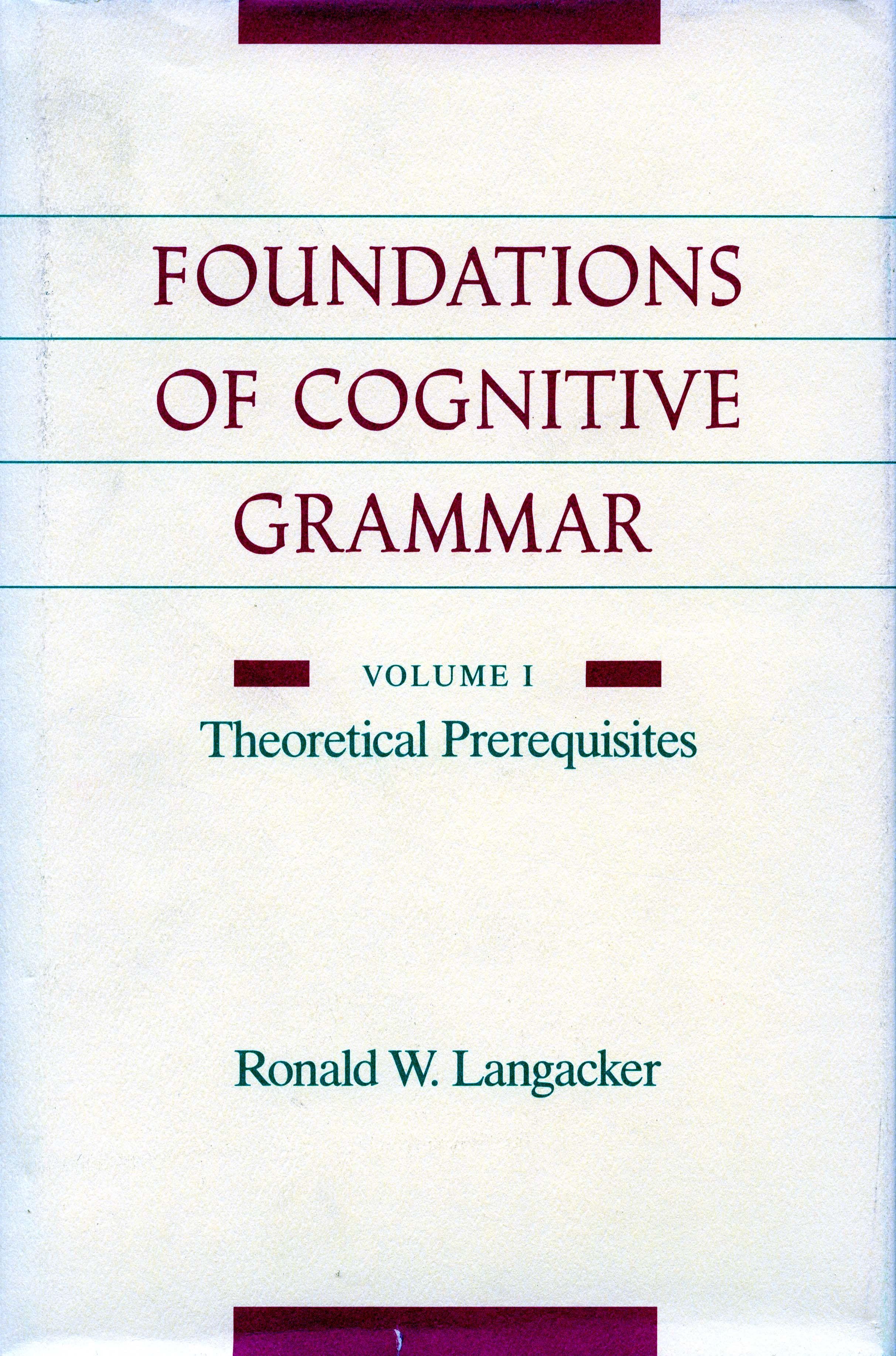 Foundations of Cognitive Grammar