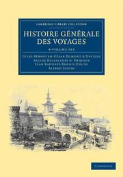 Histoire Générale Des Voyages Par Dumont d'Urville, d'Orbigny, Eyriès Et A. Jacobs 4 Volume Set