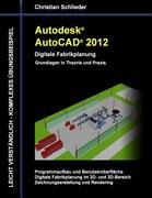 Autodesk AutoCAD 2012 - Digitale Fabrikplanung